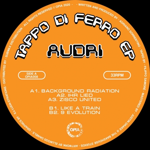 ( OPIA 008 ) AUDRI - Tappo Di Ferro EP (12") Opia